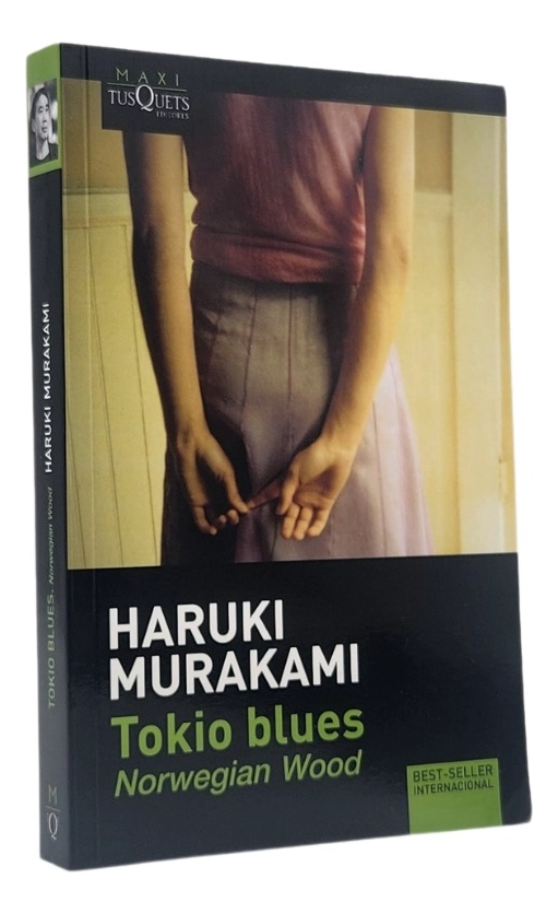 TOKIO BLUES, NORWEGIAN WOOD  - HARUKI MURAKAMI - 1