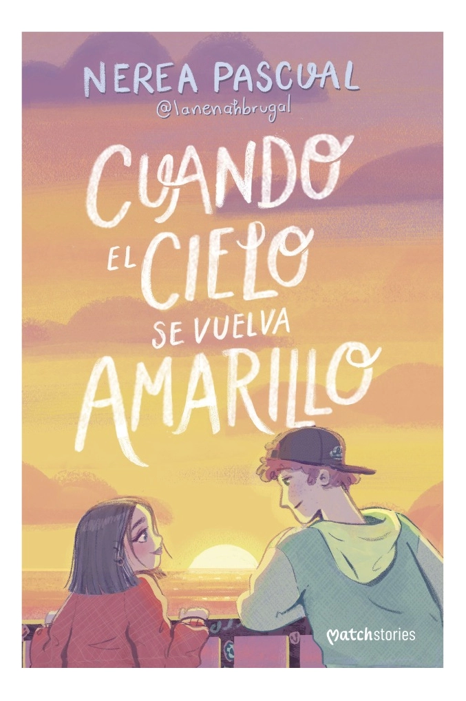 CUANDO EL CIELO SE VUELVA AMARILLO - NEREA PASCUAL - 1