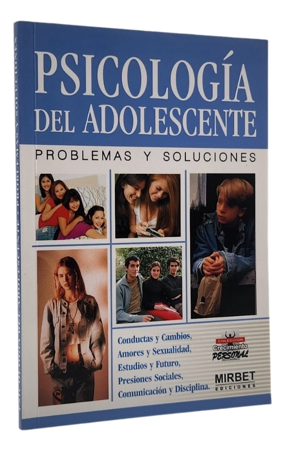 PSICOLOGIA DEL ADOLESCENTE ° PROBLEMAS Y SOLUCIONES - 1