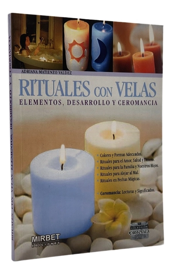 RITUALES CON VELAS ELEMENTOS, DESARROLLO Y CEROMANCIA - 1