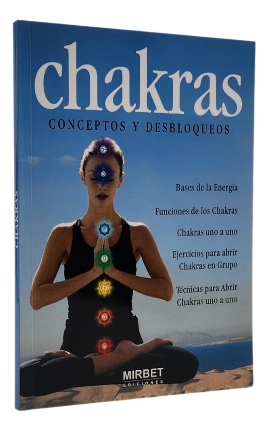 CHAKRAS CONCEPTOS Y DESBLOQUEOS - MIRBET - 1