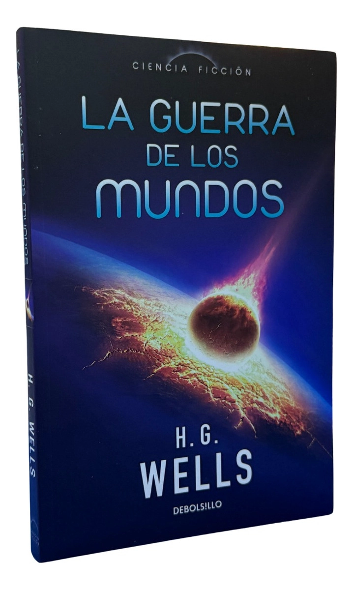 LA GUERR* DE LOS MUNDO - H.G. WELLS - 1