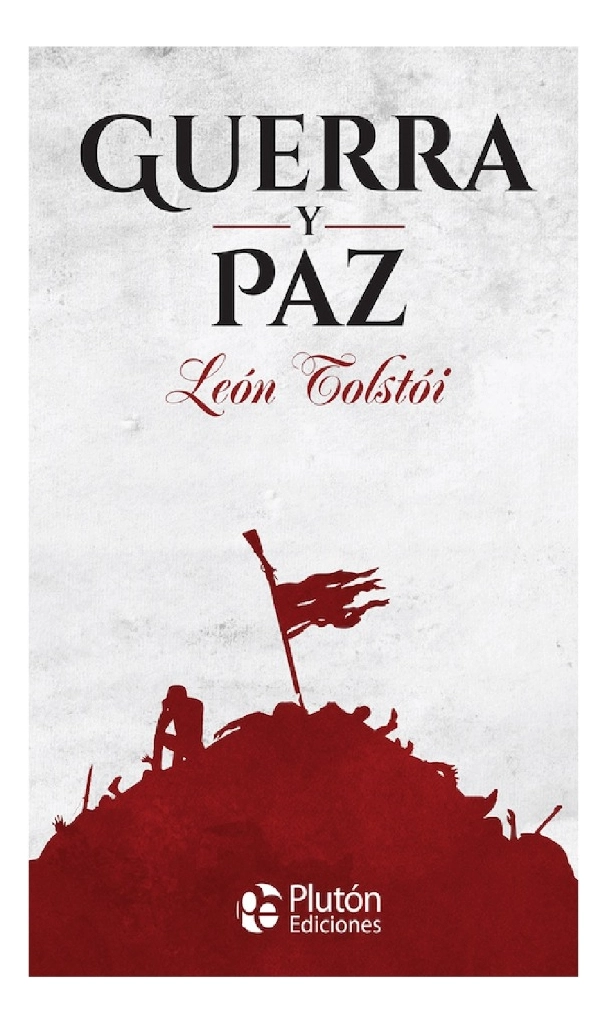 GUERR* Y PAZ - LEON TOLSTOI (TAPA DURA) - 1