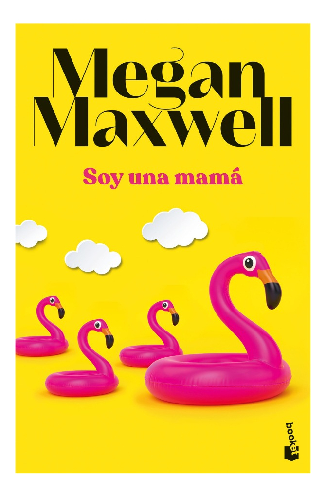 SOY UNA MAMA - MEGAN MAXWELL - 1