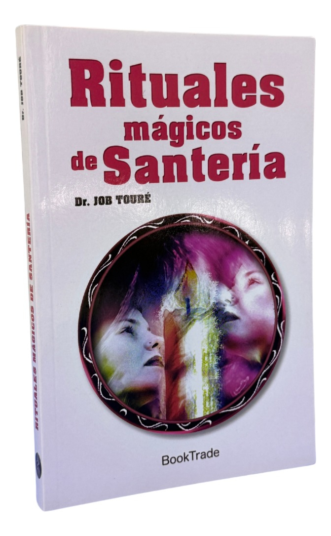 RITUALES MAGICOS DE SANTERIA - DR. JOB TOURE - 1