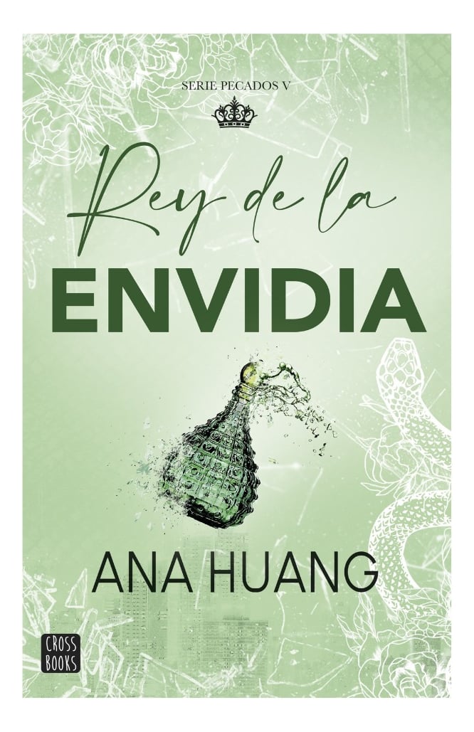 REY DE LA ENVIDIA - ANA HUANG - 1