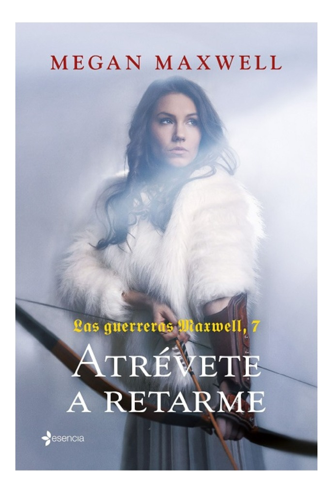 ATRE VETE A RETARME - MEGAN MAXWELL - 1