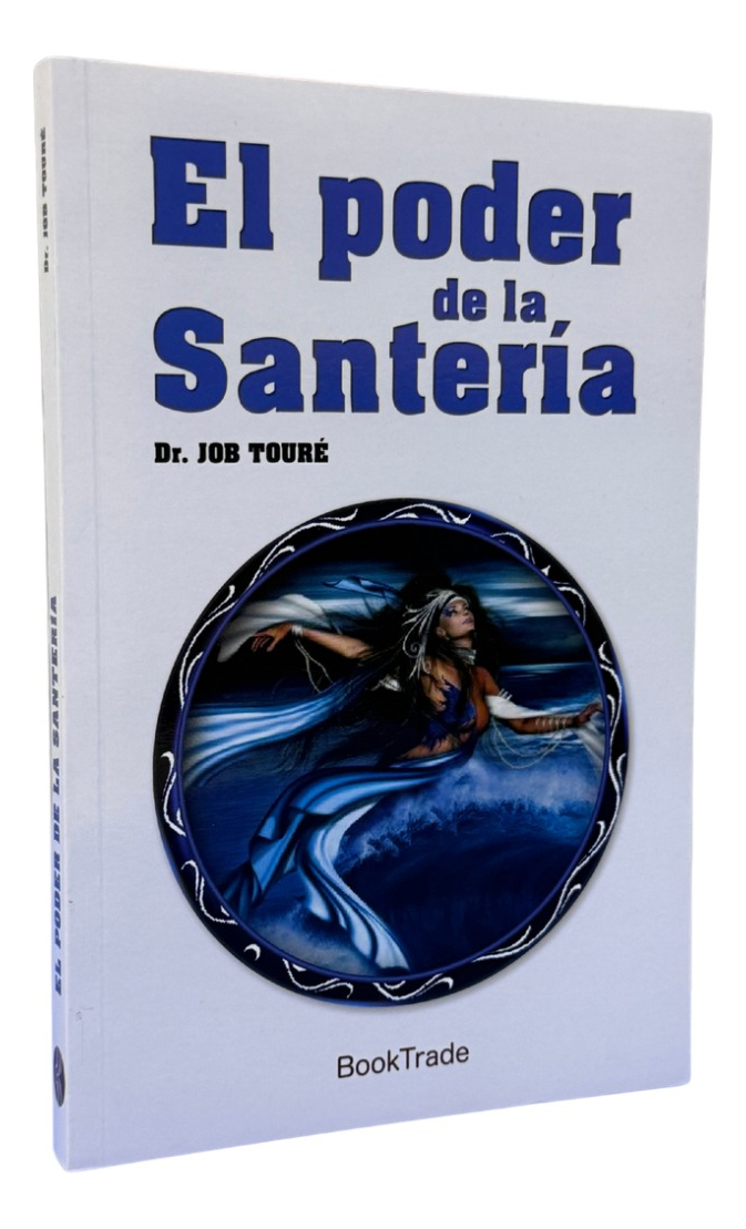 EL PODER DE LA SANTERIA - DR. JOB TOURE - 1