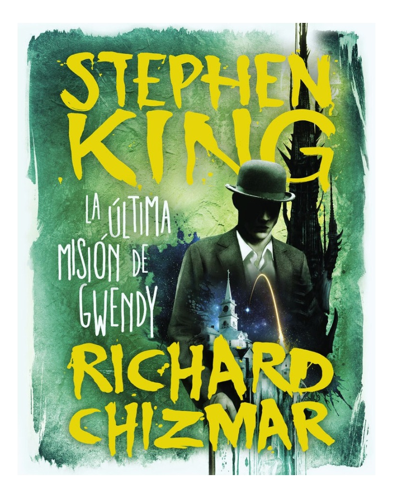 LA ULTIMA MISION DE GWENDY - STEPHEN KING - 1