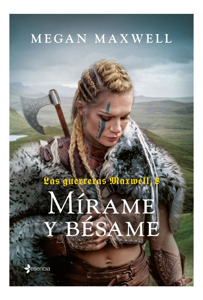 MIRAME Y BE SAME - MEGAN MAXWELL - 1