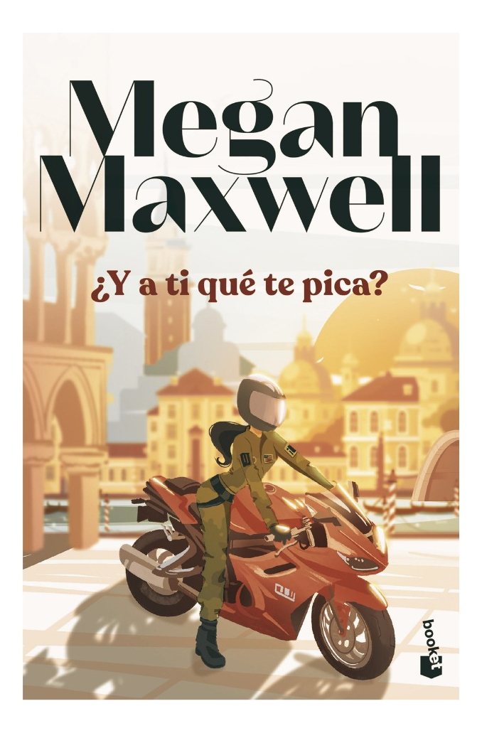 Y A TI QUE  TE PICA - MEGAN MAXWELL - 1