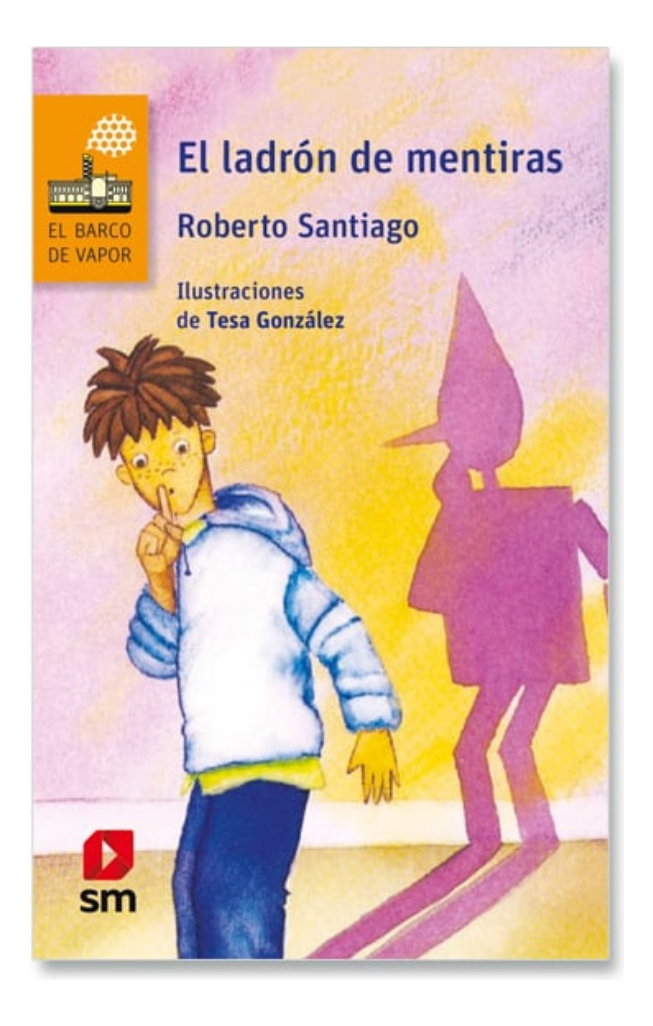 EL LADRON DE MENTIRAS - ROBERTO SANTIAGO - 1