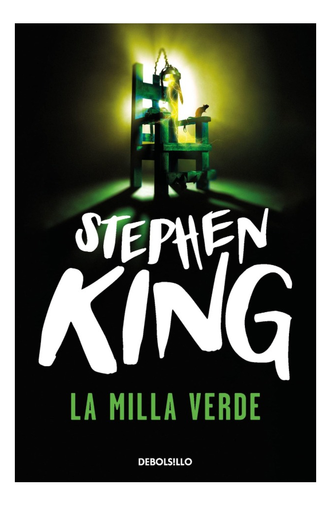 LA MILLA VERDE - STEPHEN KING - 1