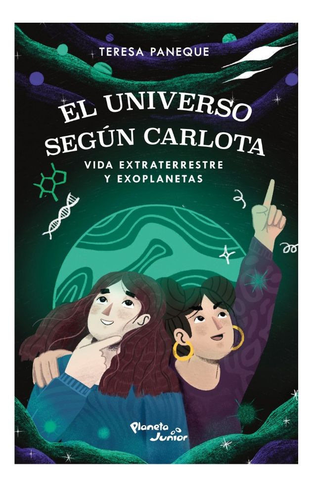 EL UNIVERSO SEGUN CARLOTA. VIDA EXTRATERRESTRE Y EXOPLANETAS - 1