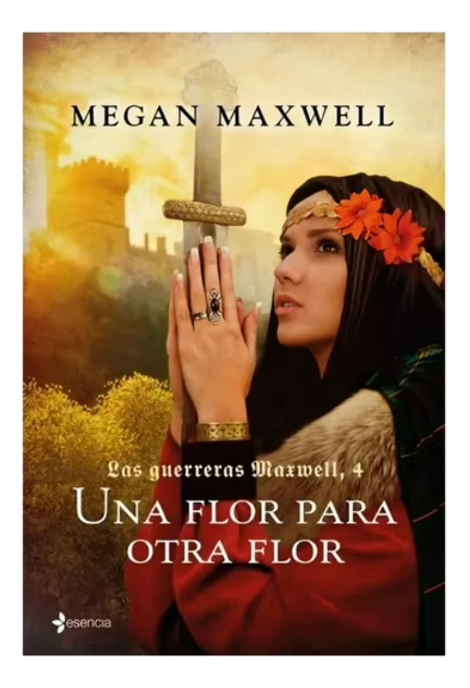 UNA FLOR PARA OTRA FLOR - MEGAN MAXWELL - 1