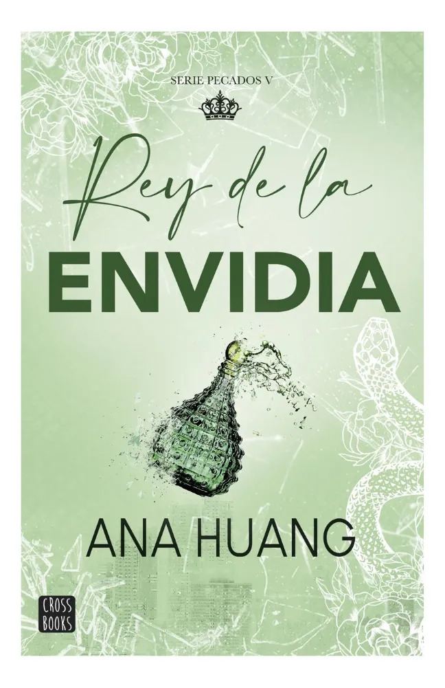 REY DE LA ENVIDIA - ANA HUANG - 1