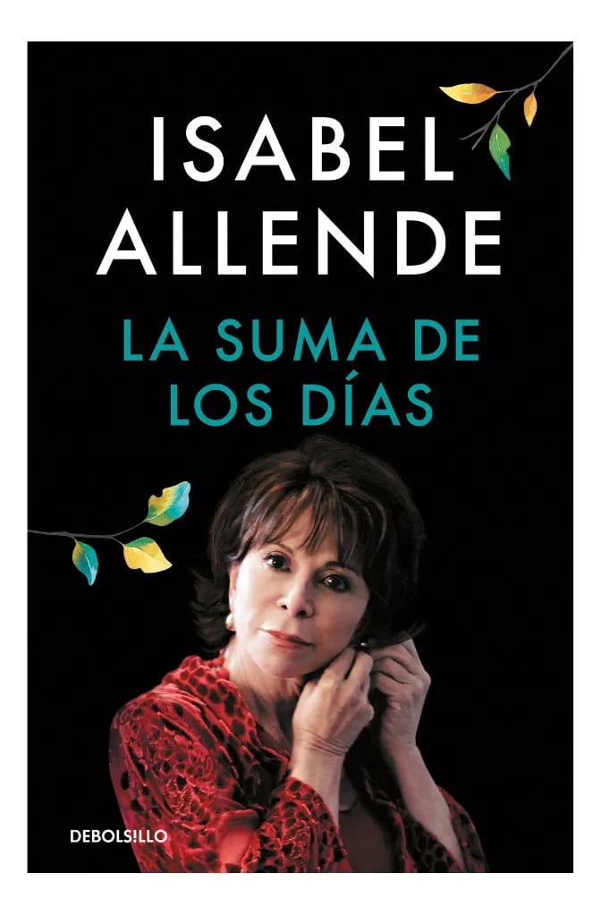 LA SUMA DE LOS DIAS - ISABEL ALLENDE - 1