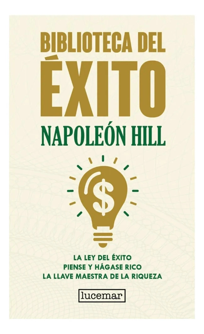 BIBLIOTECA DEL E XITO - NAPOLEON HILL ( TAPA DURA ) - 1