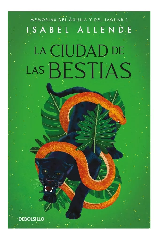 LA CIUDAD DE LAS BESTIAS / ISABEL ALLENDE - 1