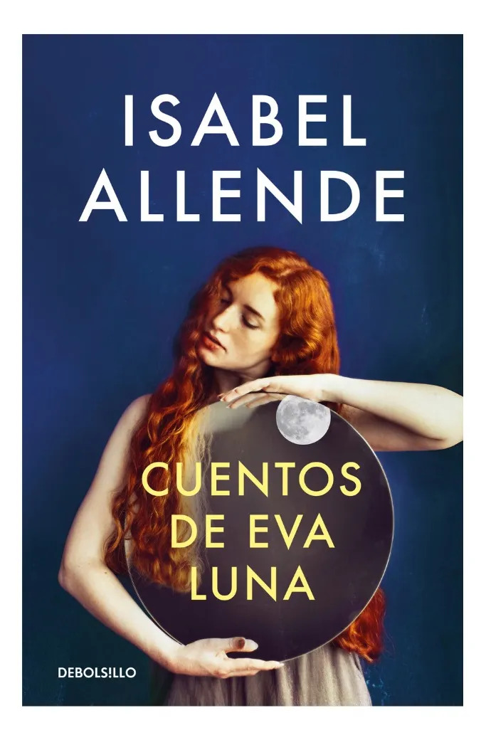 CUENTOS DE EVA LUNA / ISABEL ALLENDE - 1