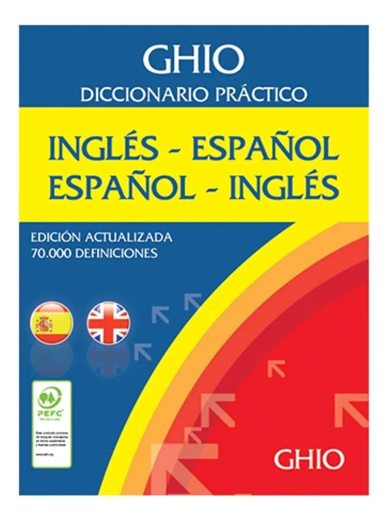 DICCIONARIO GHIO INGLE S - ESPAÑOL / ESPAÑOL - INGLE S - 1
