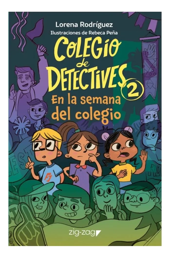 COLEGIO DE DETECTIVES 2 - LORENA RODRIGUEZ - 1