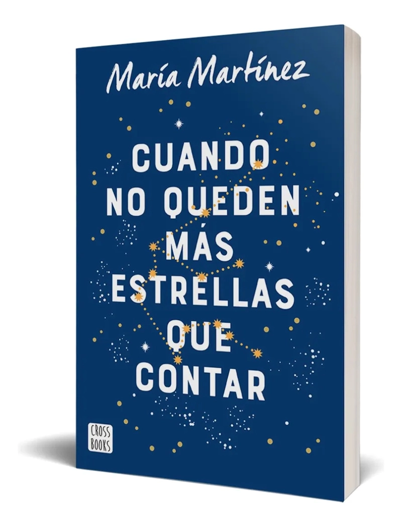 CUANDO NO QUEDEN MAS ESTRELLAS QUE CONTAR - MARIA MARTINEZ - 1