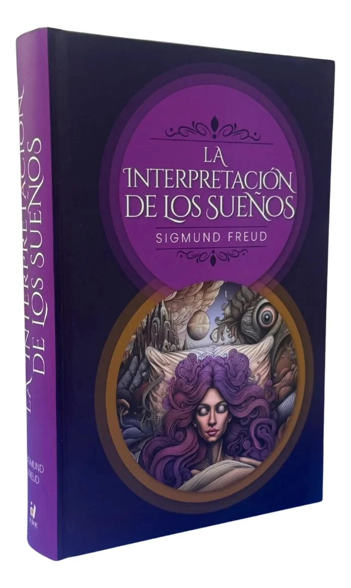 LA INTERPRETACION DE LOS SUEÑOS - SIGMUND FREUD / TAPA DURA - 1