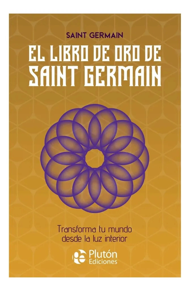 EL LIBRO DE ORO DE SAINT GERMAIN - SAINT GERMAIN - 1