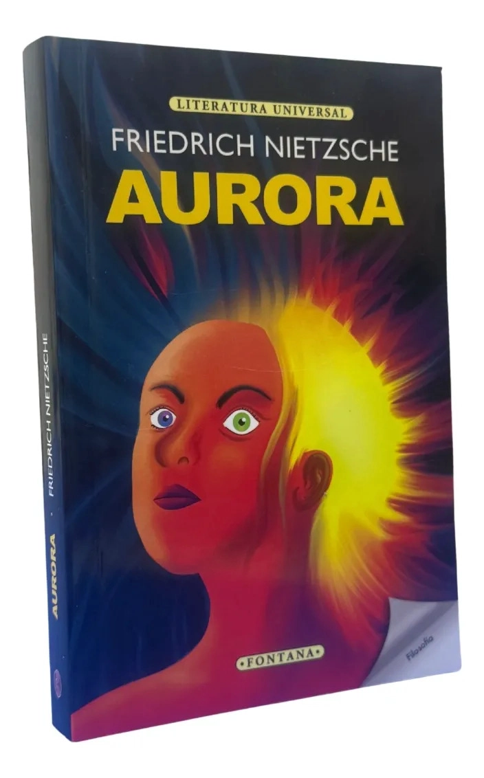 AURORA - FRIEDRICH NIETZSCHE / FONTANA - 1