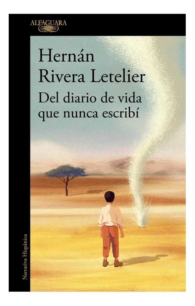 DEL DIARIO DE VIDA QUE NUNCA ESCRIBI - ALFAGUARA - 1
