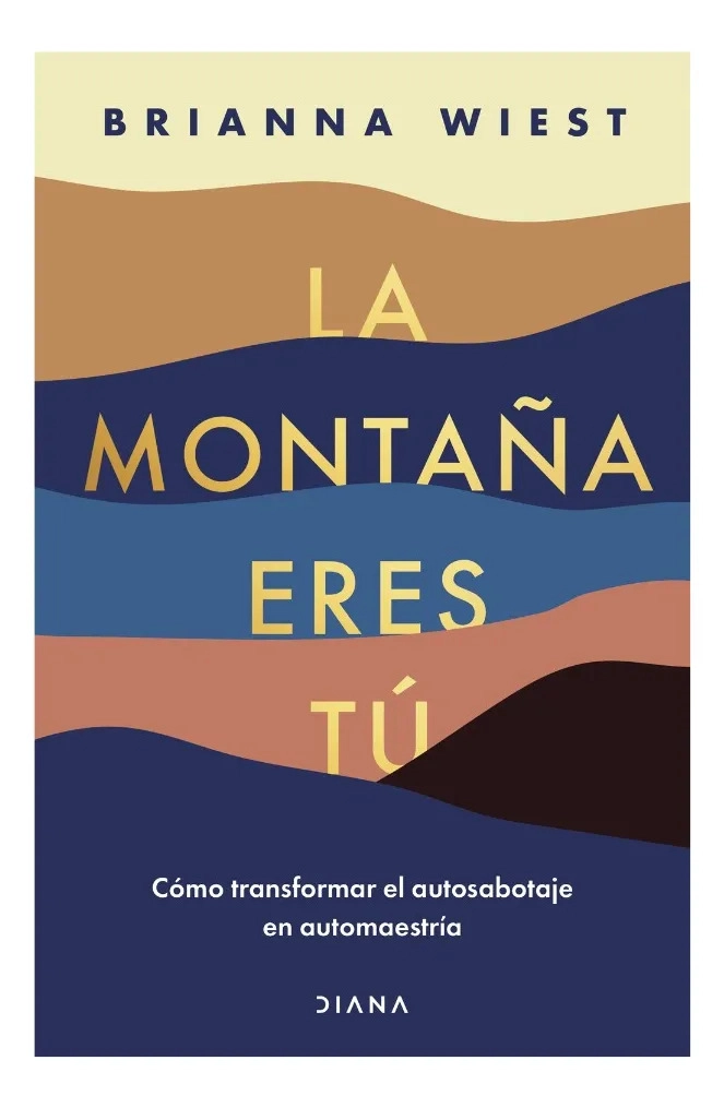 LA MONTAÑA ERES TU - BRIANNA WIEST - 1