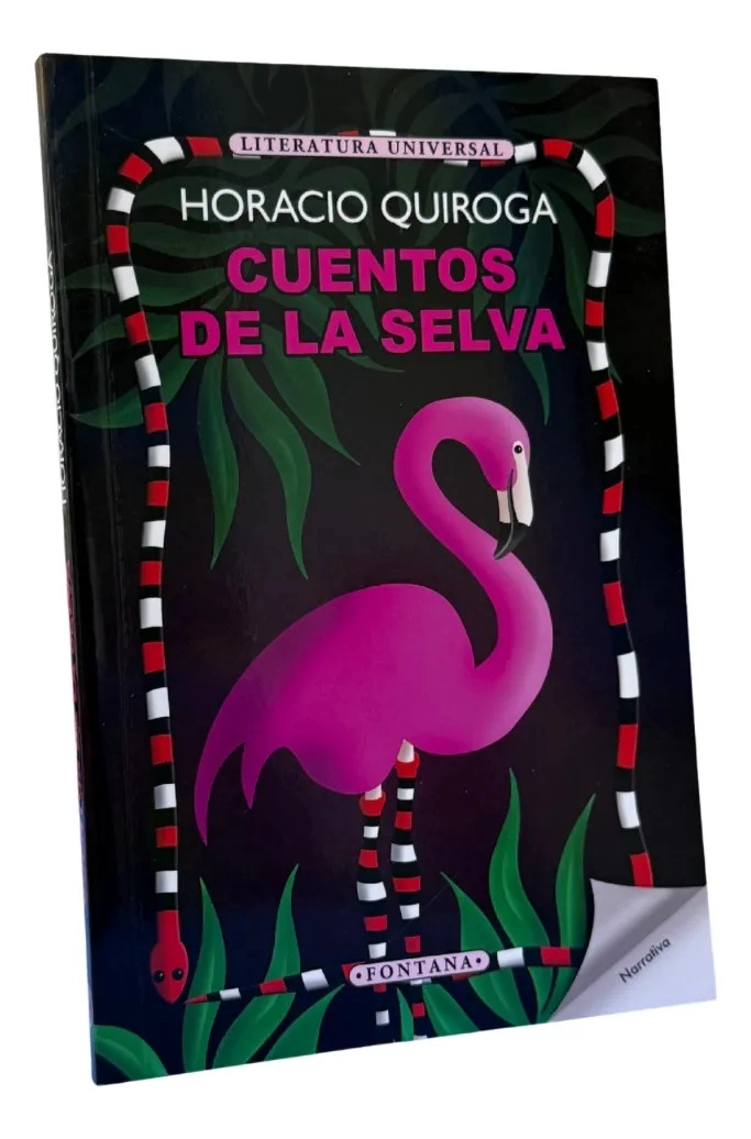 CUENTOS DE LA SELVA - HORACIO QUIROGA / FONTANA - 1