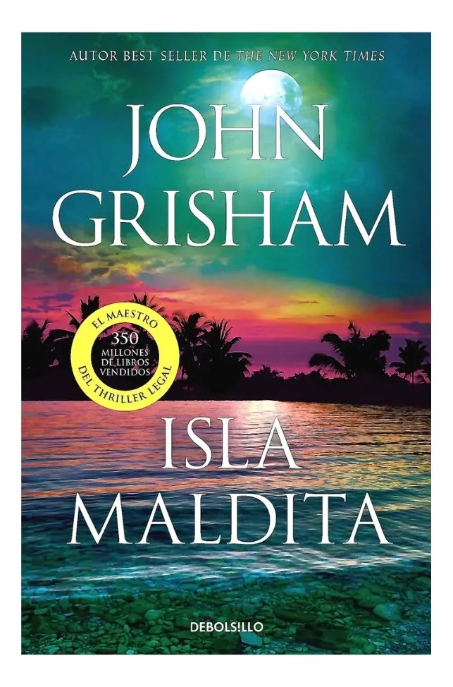 ISLA MALDITA - JOHN GRISHAM - 1