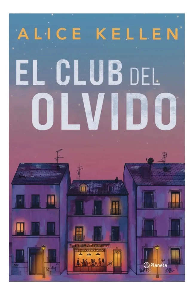 EL CLUB DEL OLVIDO - ALICE KELLEN - 1