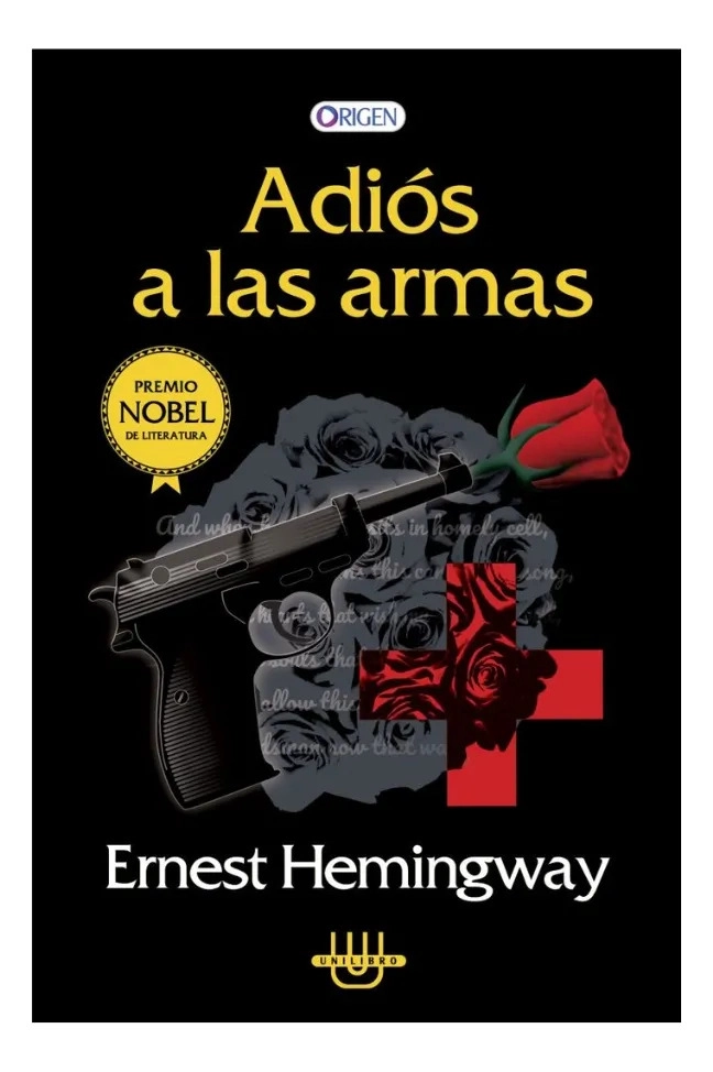 ADIOS A LAS ARM*S - ERNEST HEMINGWAY - 1
