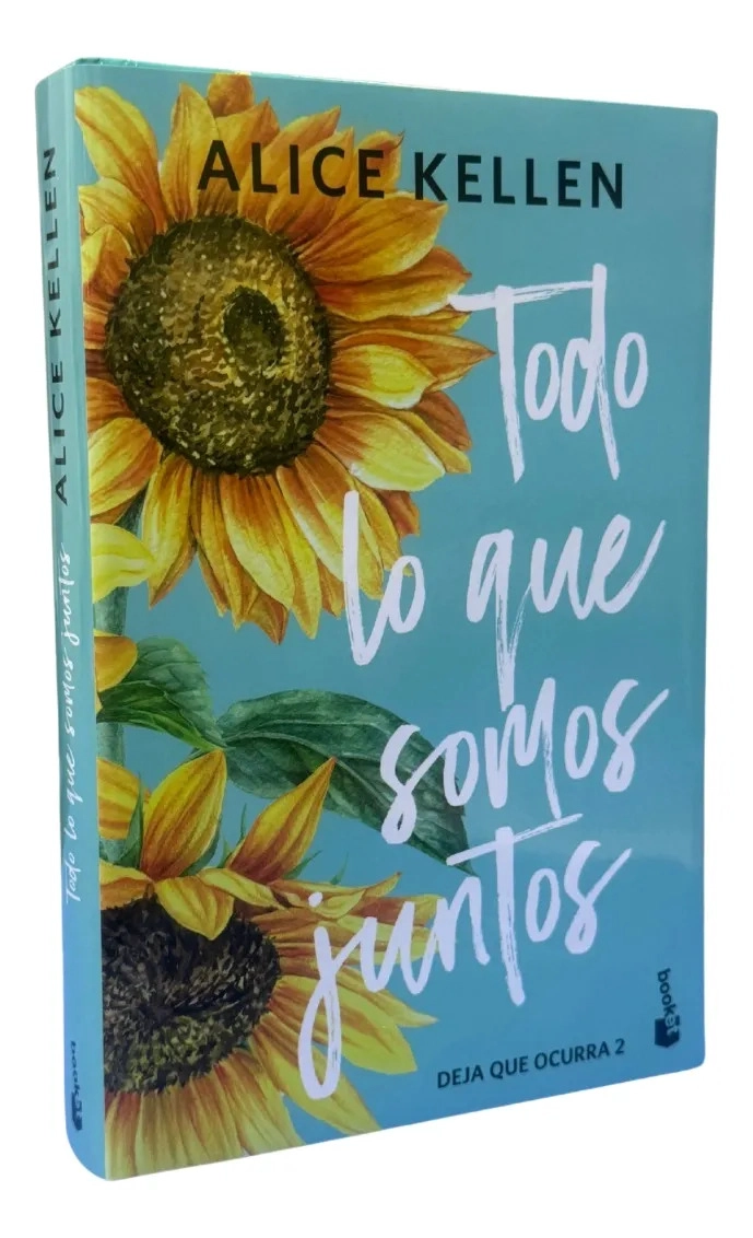 TODO LO QUE SOMOS JUNTOS - ALICE KELLEN / TAPA DURA - 1