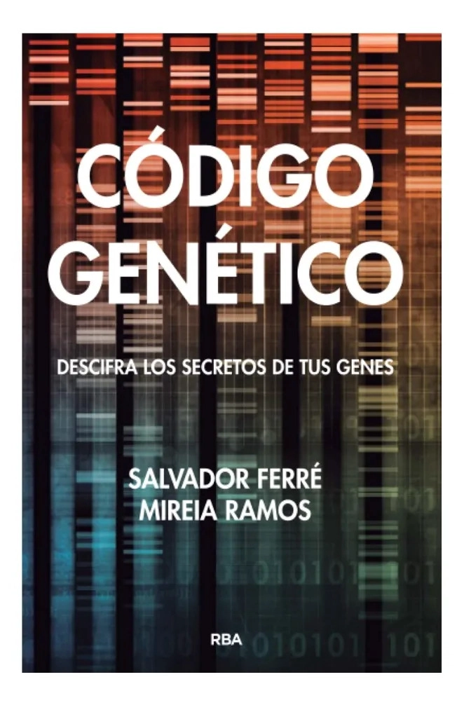 CODIGO GENE TICO - SALVADOR FERRE  / MIREIA RAMOS - 1