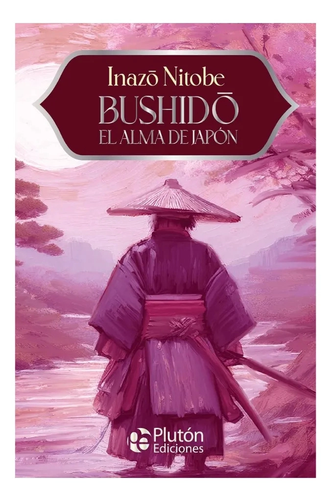 BUSHIDO EL ALMA DE JAPON - INAZO NITOBE - 1