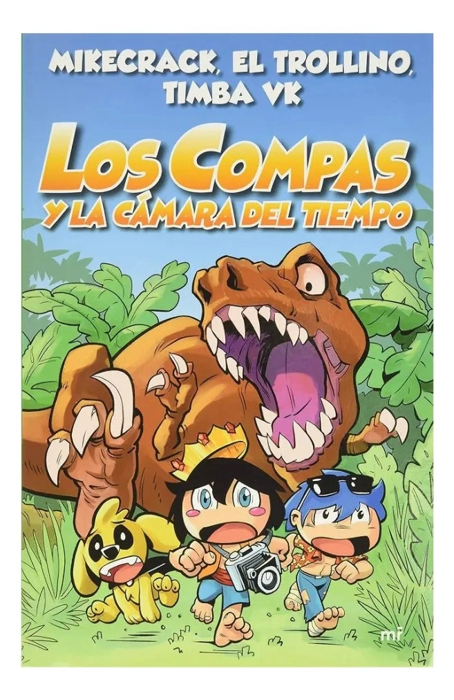 LOS COMPAS Y LA CAMARA DEL TIEMPO - MIKECRACK - 1