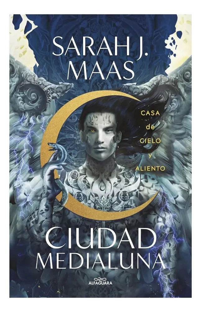 CIUDAD MEDIALUNA. CASA DE CIELO Y ALIENTO - SARAH J. MAAS - 1