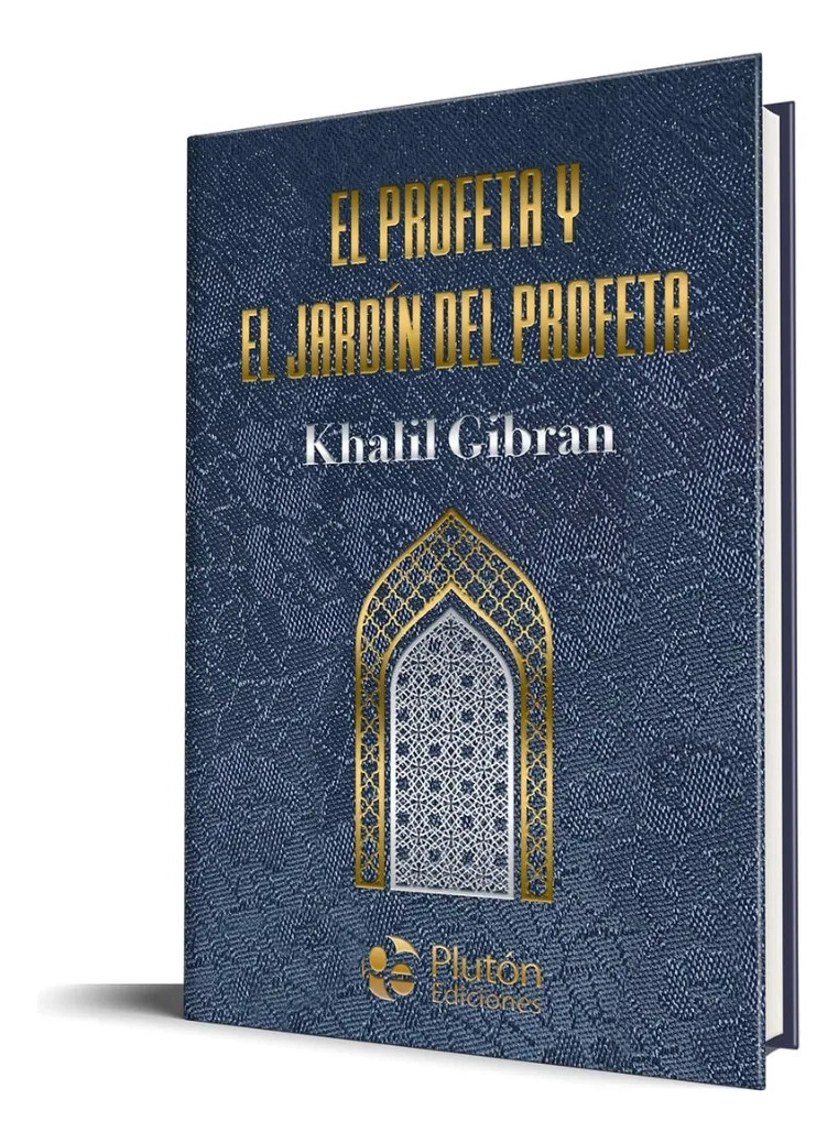 EL PROFETA Y EL JARDIN DEL PROFETA / TAPA DURA - 1
