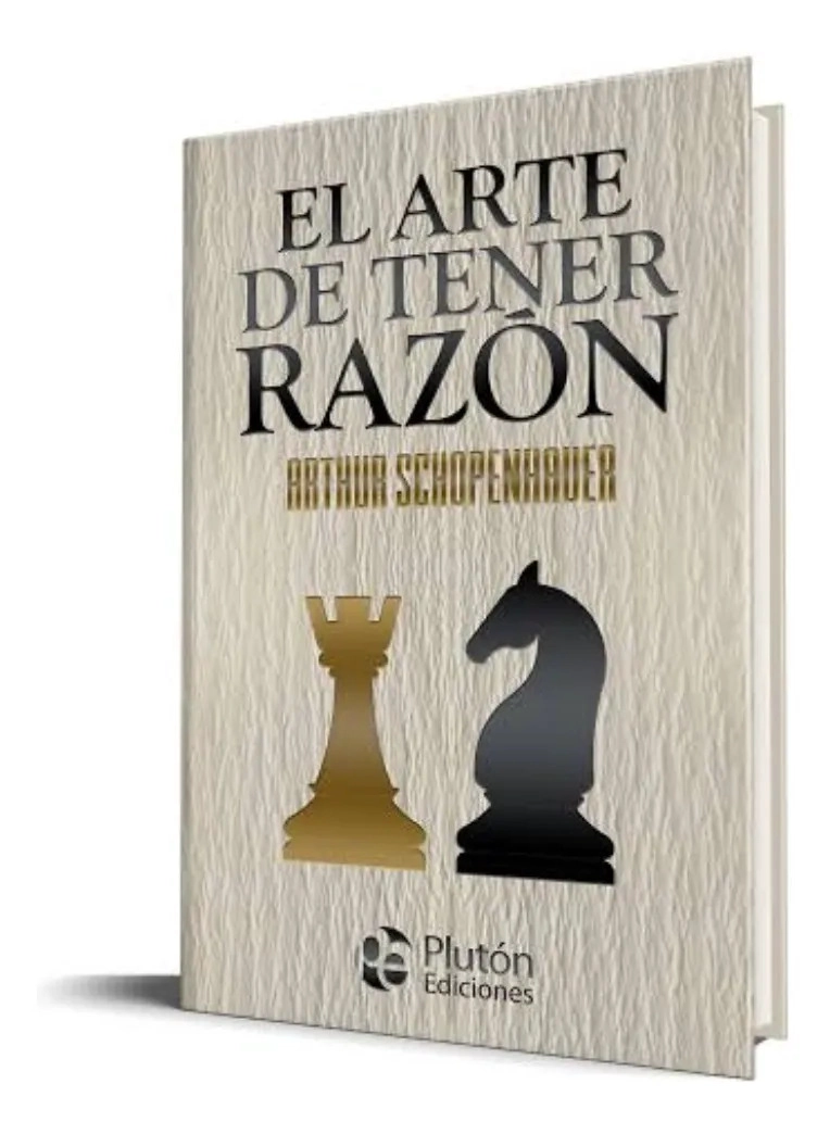 EL ARTE DE TENER RAZON - ARTHUR SCHOPENHAVER / TAPA DURA - 1