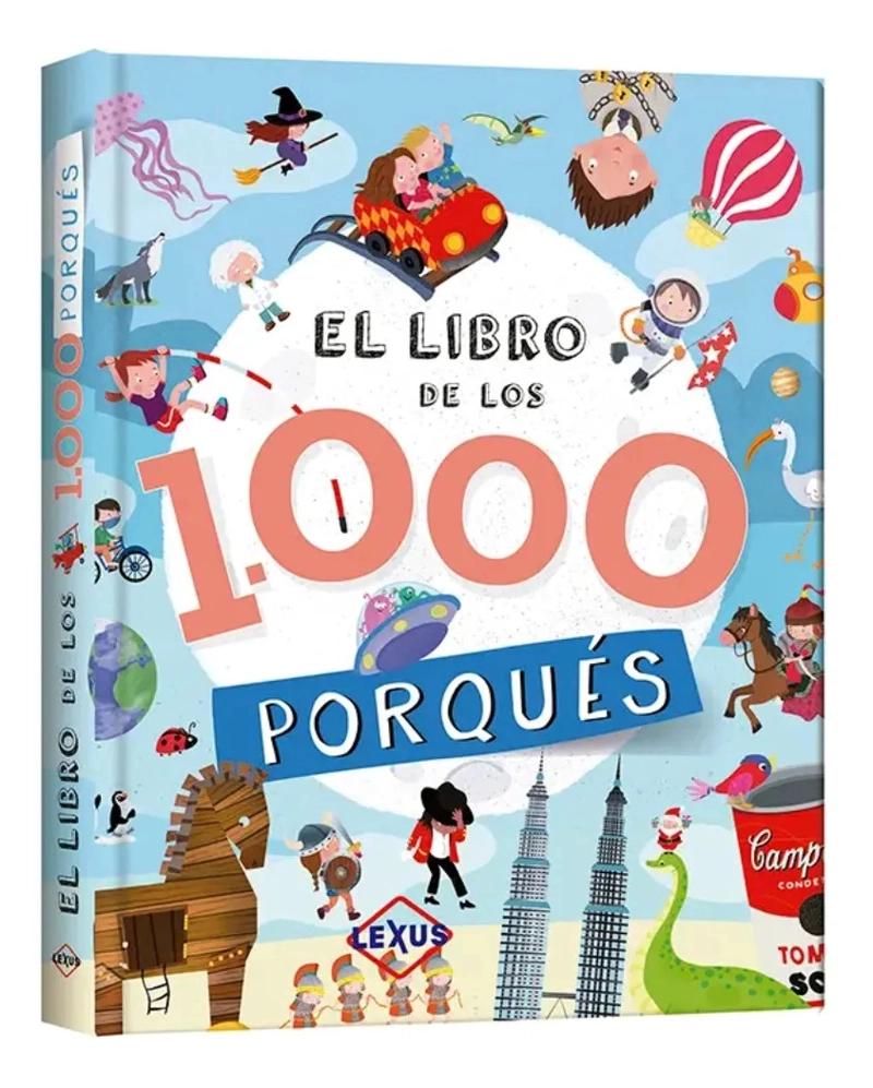 EL LIBRO DE LOS 1000 PORQUE S - LEXUS EDITORES - 1