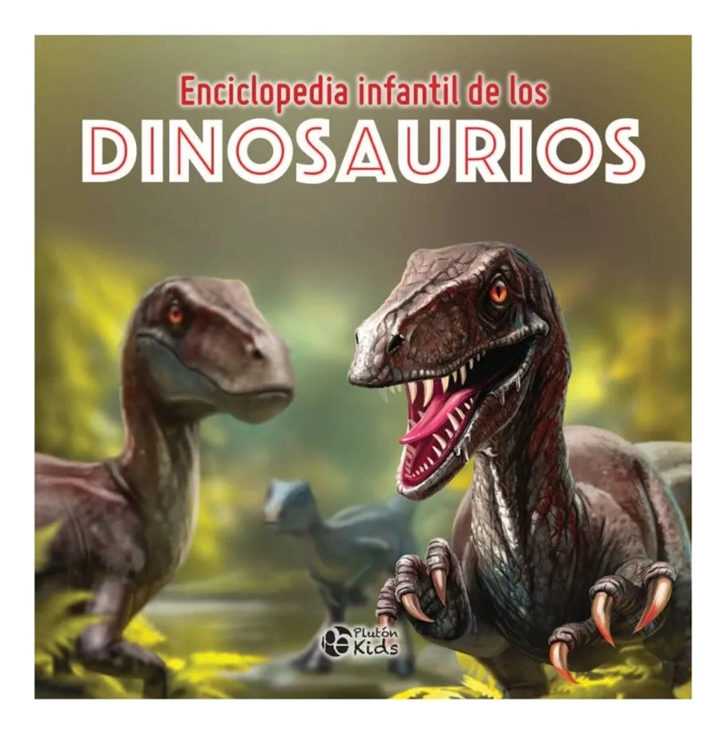 ENCICLOPEDIA INFANTIL DE LOS DINOSAURIOS PLUTON KIDS - 1