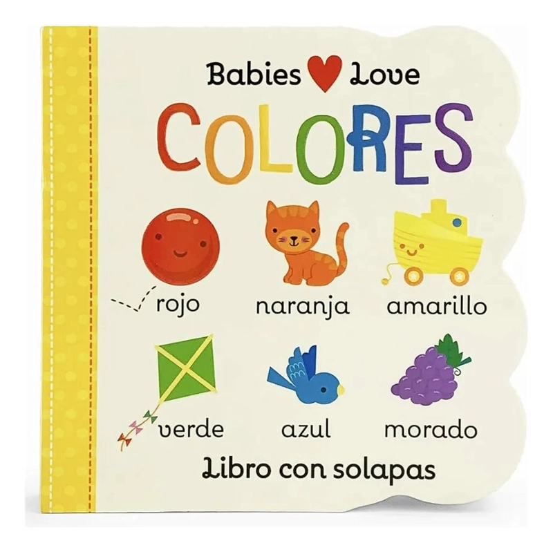 BABIES LOVE COLORES LIBRO CON SOLAPAS PARA BEBE S - 1