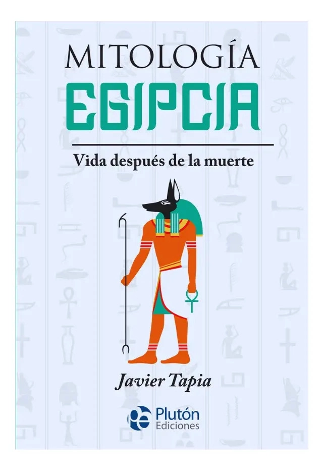 MITOLOGIA EGIPCIA : VIDA DESPUE S DE LA MUERT* - 1