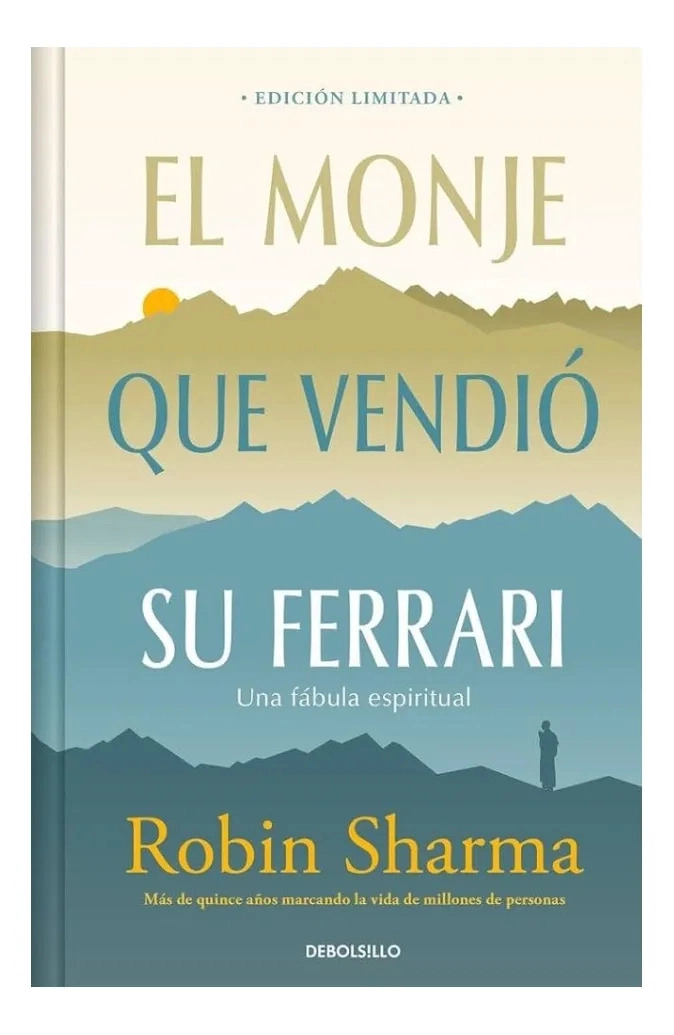 EL MONJE QUE VENDIO SU FERRARI - EDICION LIMITADA - 1