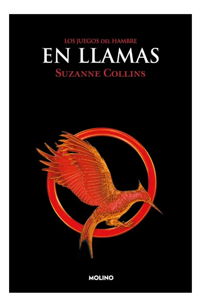 LOS JUEGOS DEL HAMBRE EN LLAMAS - SUZANNE COLLINS - 1