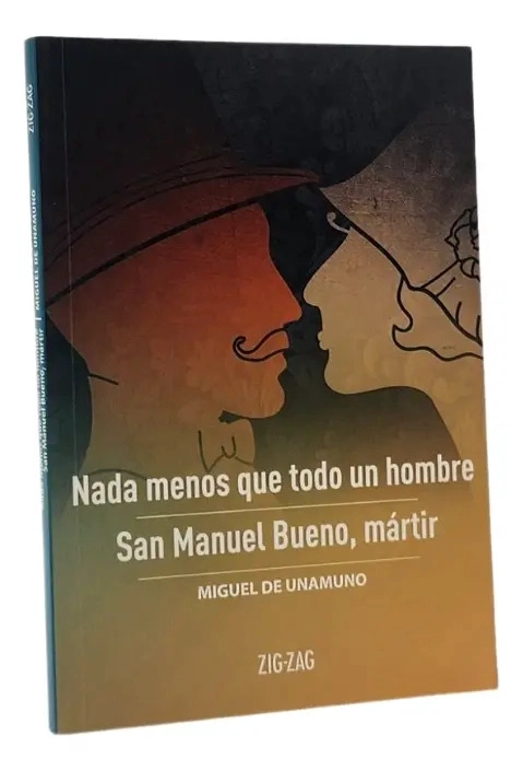 NADA MENOS QUE TODO UN HOMBRE SAN MANUEL BUENO,MARTIR - 1
